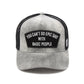 Cult's Mesh Back Trucker Hat "Cant Do Epic Shit" In Grey  626BC-CH47A